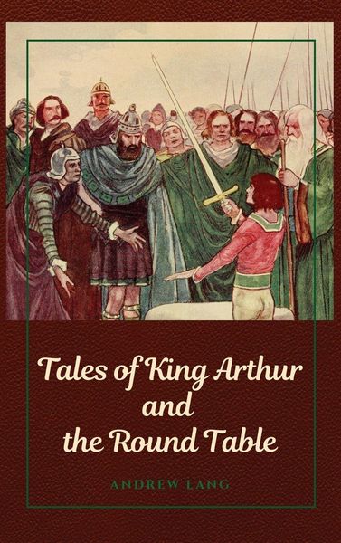 Produktbild: Tales of King Arthur and the Round Table
