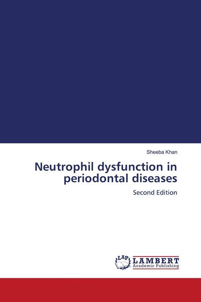 Produktbild: Neutrophil dysfunction in periodontal diseases