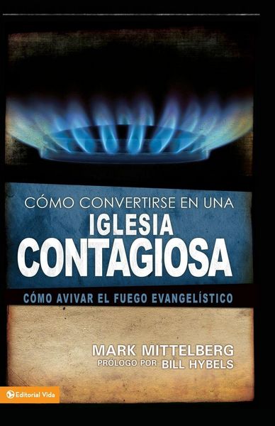 Produktbild: Una Como Convertirse en una Iglesia Contagiosa = Becoming a Contagious Church = Becoming a Contagious Church