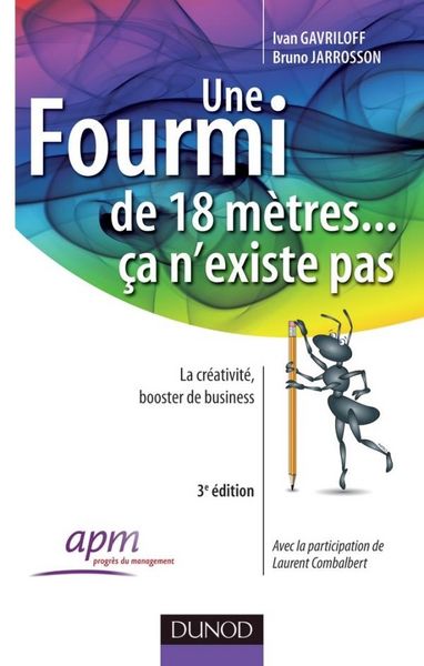Produktbild: Une Fourmi de 18 Metres ... Ca N Existe Pas; la Creativite, Booster