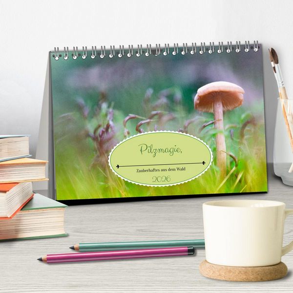 Produktbild: Pilzmagie (Tischkalender 2026 DIN A5 quer), CALVENDO Monatskalender