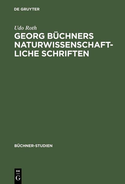 Produktbild: Georg B&uuml;chners naturwissenschaftliche Schriften