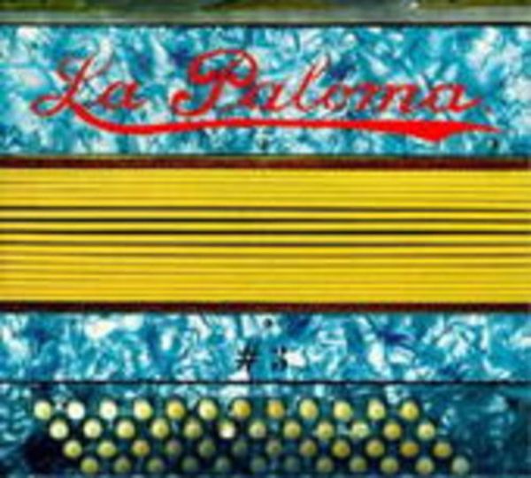 La Paloma 3-One Song For All Worlds