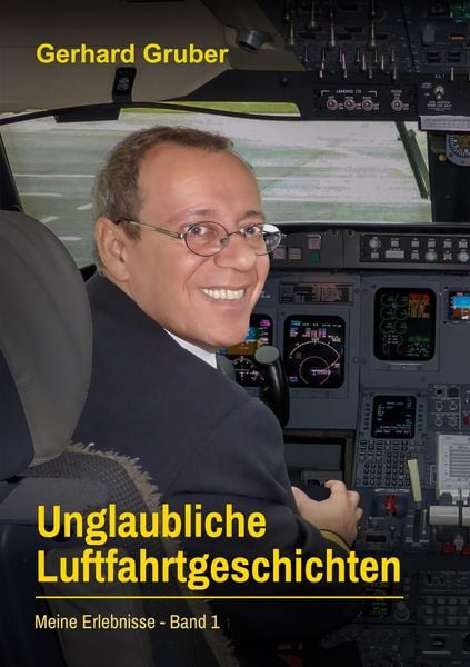 Produktbild: Unglaubliche Luftfahrtgeschichten, Band 1