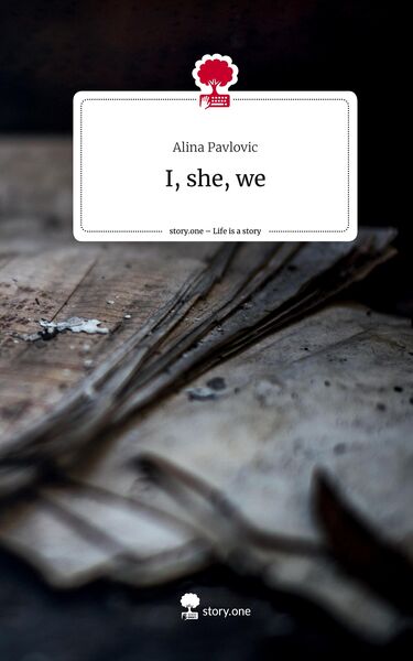 Produktbild: I, she, we. Life is a Story - story.one