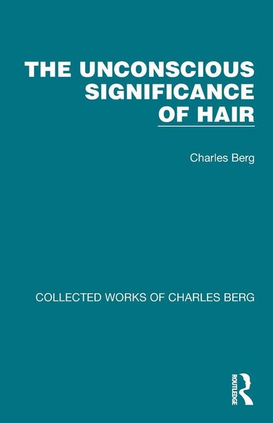 Produktbild: The Unconscious Significance of Hair