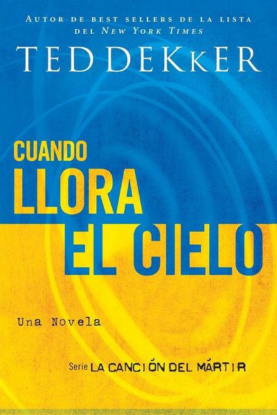 Produktbild: La Cuando llora el cielo = When Heaven Weeps