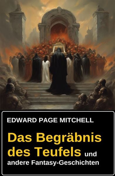 Produktbild: Das Begr&auml;bnis des Teufels und andere Fantasy-Geschichten