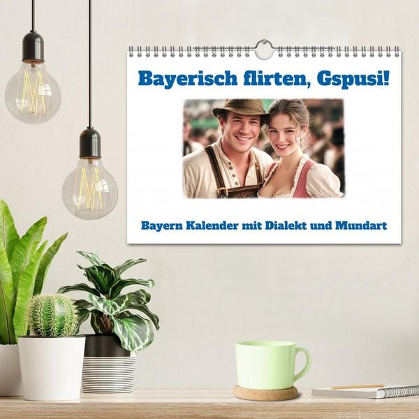 Produktbild: Bayerisch flirten, Gspusi! Bayern Kalender mit Dialekt und Mundart (Wandkalender 2026 DIN A4 quer), CALVENDO Monatskalender