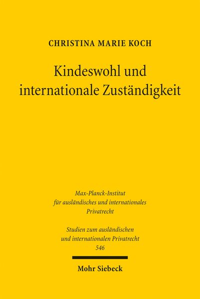 Produktbild: Kindeswohl und internationale Zust&auml;ndigkeit