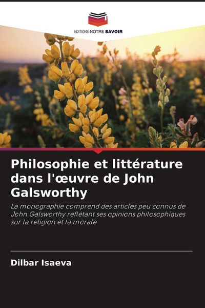 Produktbild: Philosophie et litt&eacute;rature dans l'&iquest;uvre de John Galsworthy