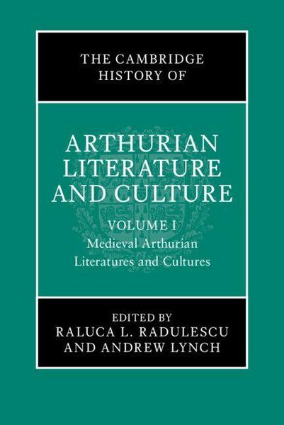 Produktbild: The Cambridge History of Arthurian Literature and Culture: Volume 1