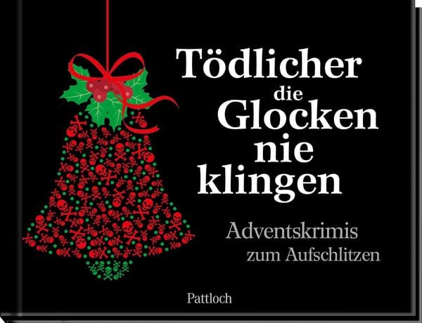 Tödlicher die Glocken nie klingen