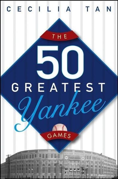 Produktbild: The 50 Greatest Yankee Games