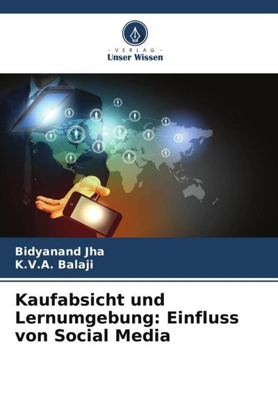 Kaufabsicht und Lernumgebung: Einfluss von Social Media