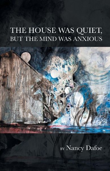 Produktbild: The House Was Quiet, But the Mind Was Anxious