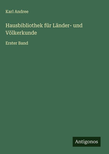 Produktbild: Hausbibliothek f&uuml;r L&auml;nder- und V&ouml;lkerkunde