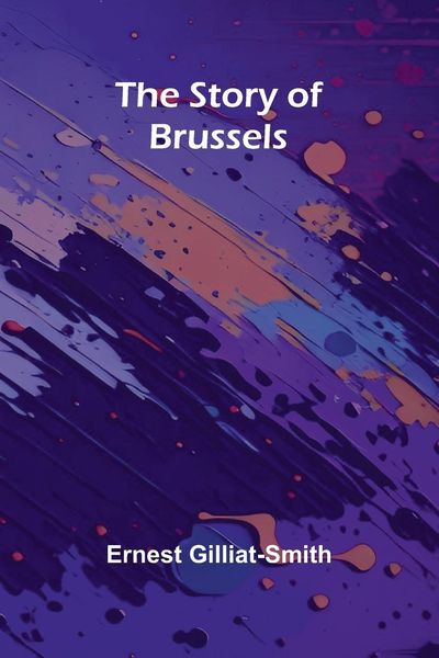 Produktbild: The Story of Brussels