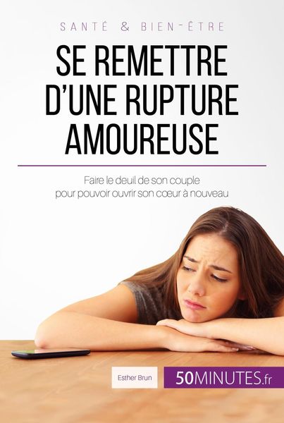 Produktbild: Se remettre d'une rupture amoureuse