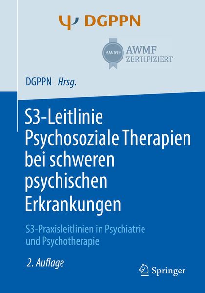 Produktbild: S3-Leitlinie Psychosoziale Therapien bei schweren psychischen Erkrankungen