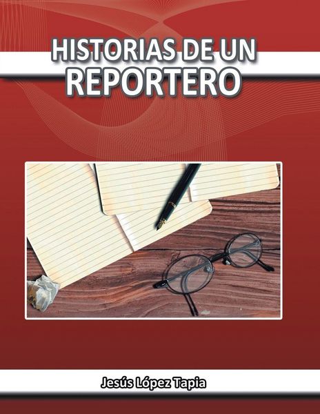 Produktbild: Historias de Un Reportero