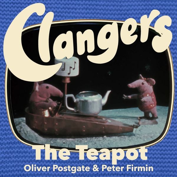 Clangers - The Teapot - Oliver Postgate, Audio, 9781836940418