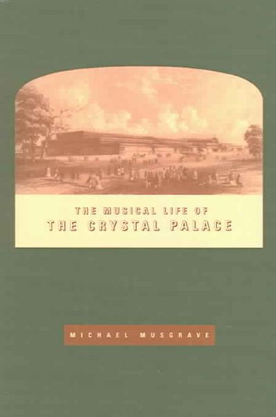 Produktbild: The Musical Life of the Crystal Palace