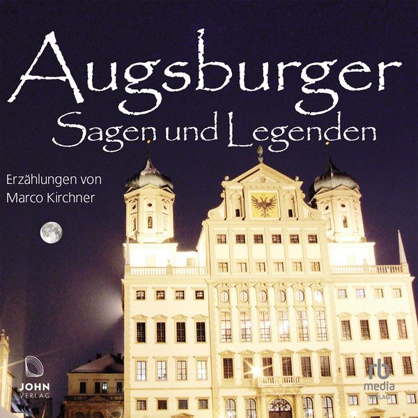 Augsburger Sagen und Legenden
