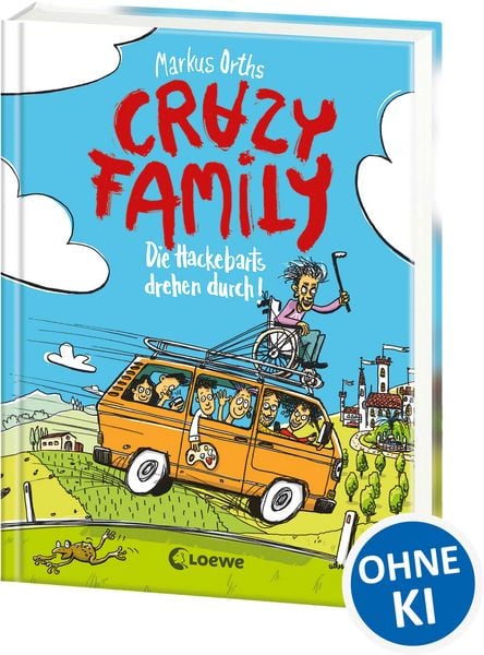 Produktbild: Crazy Family (Band 4) - Die Hackebarts drehen durch