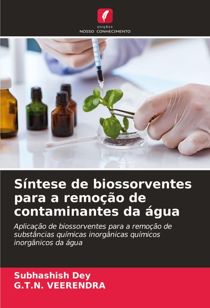 Produktbild: S&iacute;ntese de biossorventes para a remo&ccedil;&atilde;o de contaminantes da &aacute;gua