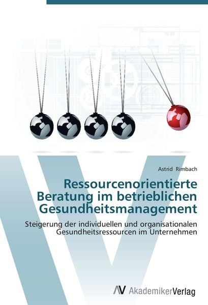 Produktbild: Ressourcenorientierte Beratung im betrieblichen Gesundheitsmanagement