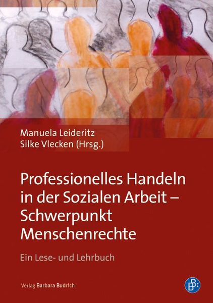 Produktbild: Professionelles Handeln in der Sozialen Arbeit &ndash; Schwerpunkt Menschenrechte