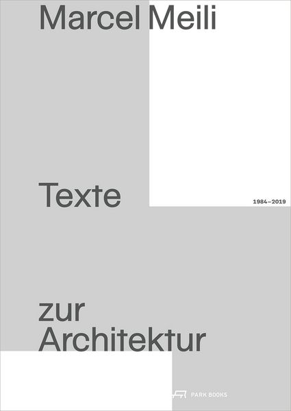 Produktbild: Marcel Meili &ndash; Texte zur Architektur