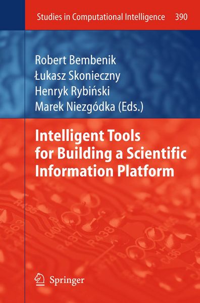 Produktbild: Intelligent Tools for Building a Scientific Information Platform
