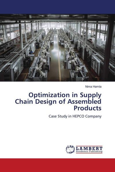 Produktbild: Optimization in Supply Chain Design of Assembled Products