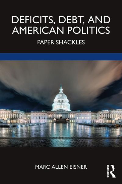 Produktbild: Deficits, Debt, and American Politics