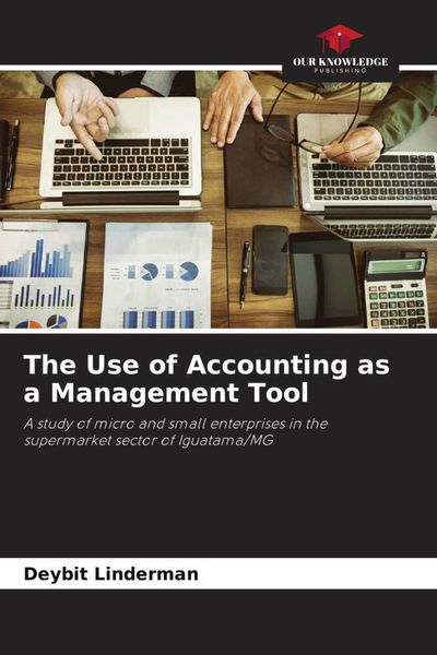 Produktbild: The Use of Accounting as a Management Tool