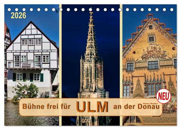 Produktbild: B&uuml;hne frei f&uuml;r Ulm an der Donau (Tischkalender 2026 DIN A5 quer), CALVENDO Monatskalender