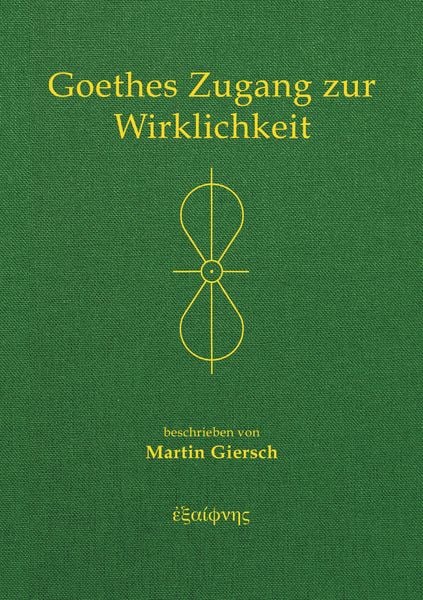Produktbild: Goethes Zugang zur Wirklichkeit