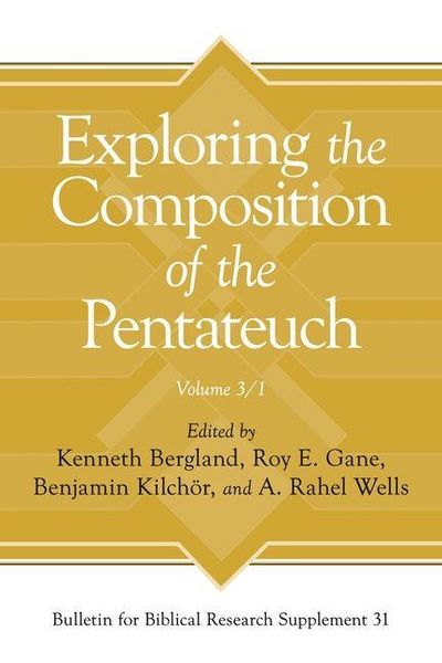 Produktbild: Exploring the Composition of the Pentateuch, Volume 3/1