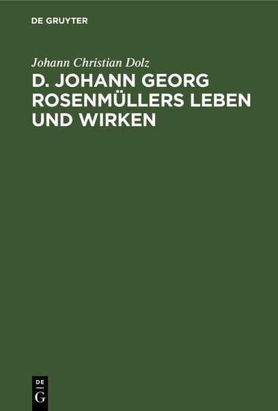 Produktbild: D. Johann Georg Rosenm&uuml;llers Leben und Wirken