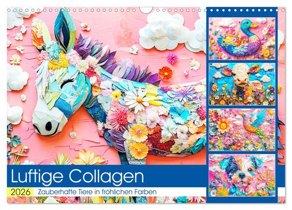 Produktbild: Luftige Collagen. Zauberhafte Tiere in fr&ouml;hlichen Farben (Wandkalender 2026 DIN A3 quer), CALVENDO Monatskalender