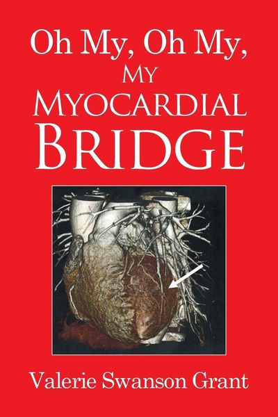 Produktbild: Oh My, Oh My, My Myocardial Bridge