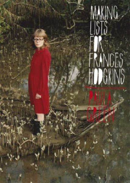 Produktbild: Green, P: Making Lists for Frances Hodgkins
