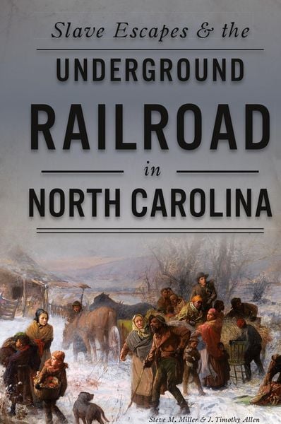 Produktbild: Slave Escapes & the Underground Railroad in North Carolina