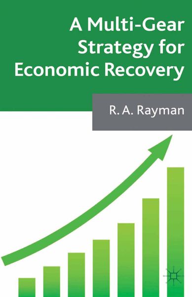 Produktbild: A Multi-Gear Strategy for Economic Recovery