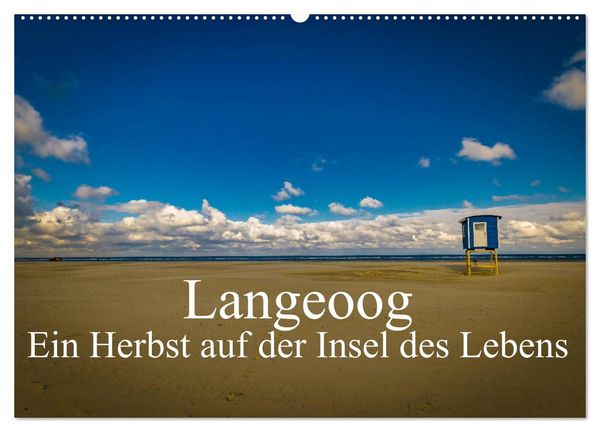Produktbild: Langeoog &ndash; Ein Herbst auf der Insel des Lebens (Wandkalender 2026 DIN A2 quer), CALVENDO Monatskalender