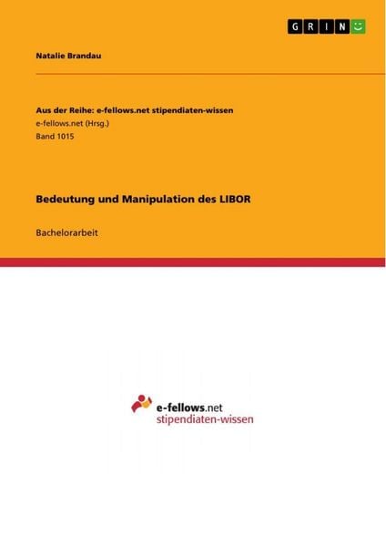 Produktbild: Bedeutung und Manipulation des LIBOR