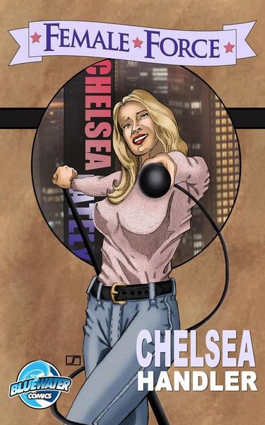 Produktbild: Female Force: Chelsea Handler Vol.1 # 1