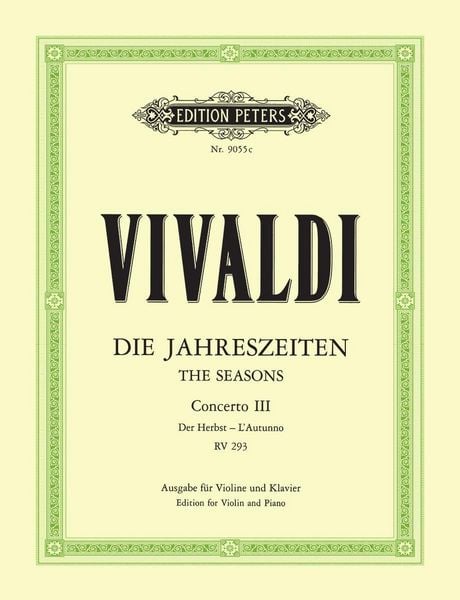 Produktbild: Die Jahreszeiten: Konzert f&uuml;r Violine, Streicher und Basso continuo F-dur op. 8 Nr. 3 RV 293 "Der Herbst"